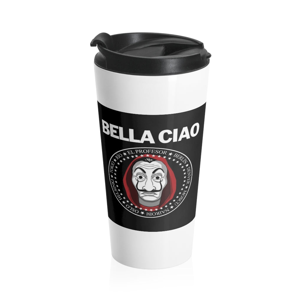 Money Heist Bella Ciao Stainless Steel Travel Mug – Geek House
